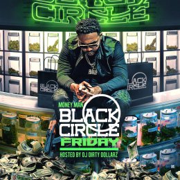 Money Man - Black Circle Friday